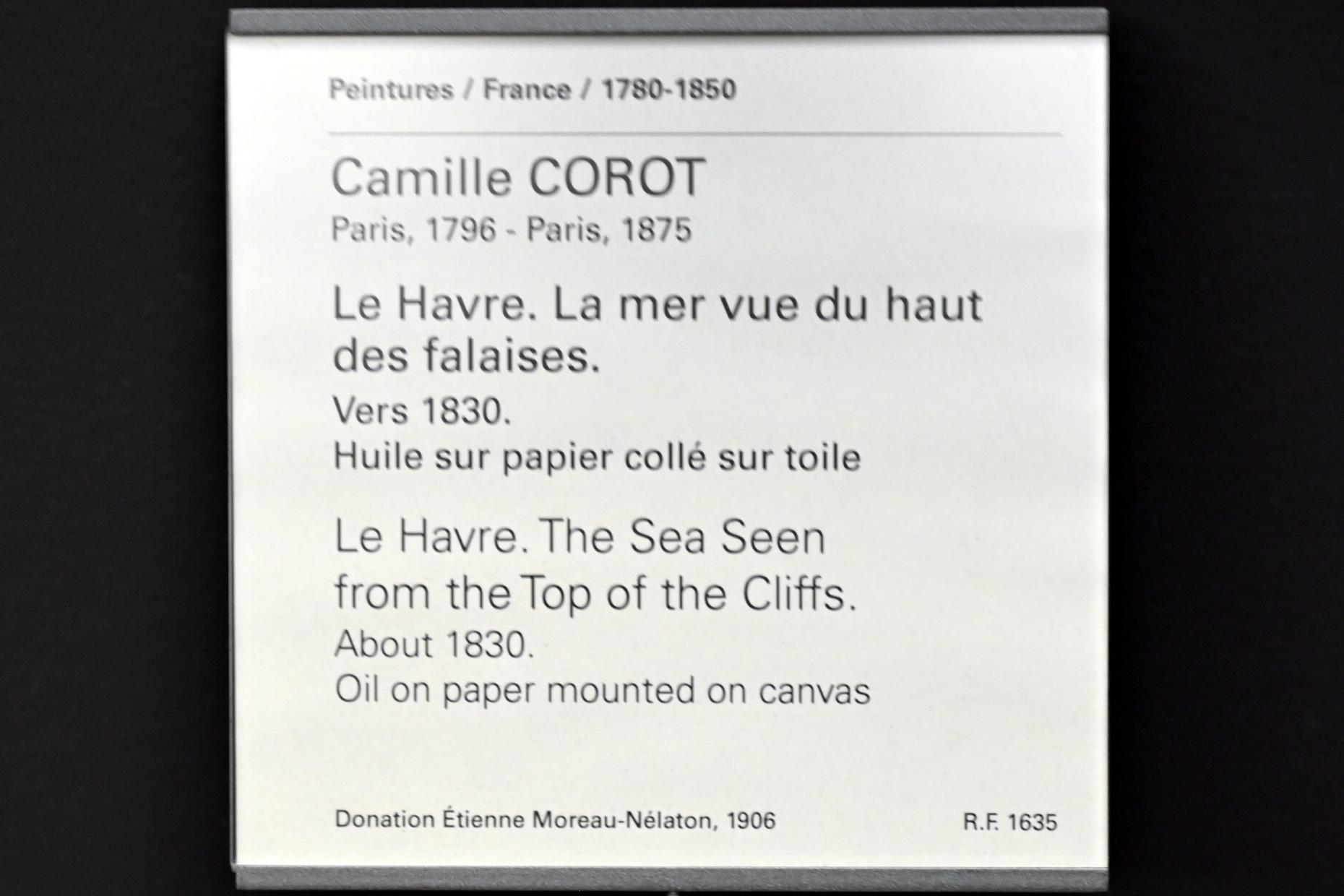 Jean-Baptiste Camille Corot (1823–1874), Le Havre. Das Meer von der Spitze der Klippen aus gesehen, Paris, Musée du Louvre, Saal 949, um 1830, Bild 2/2
