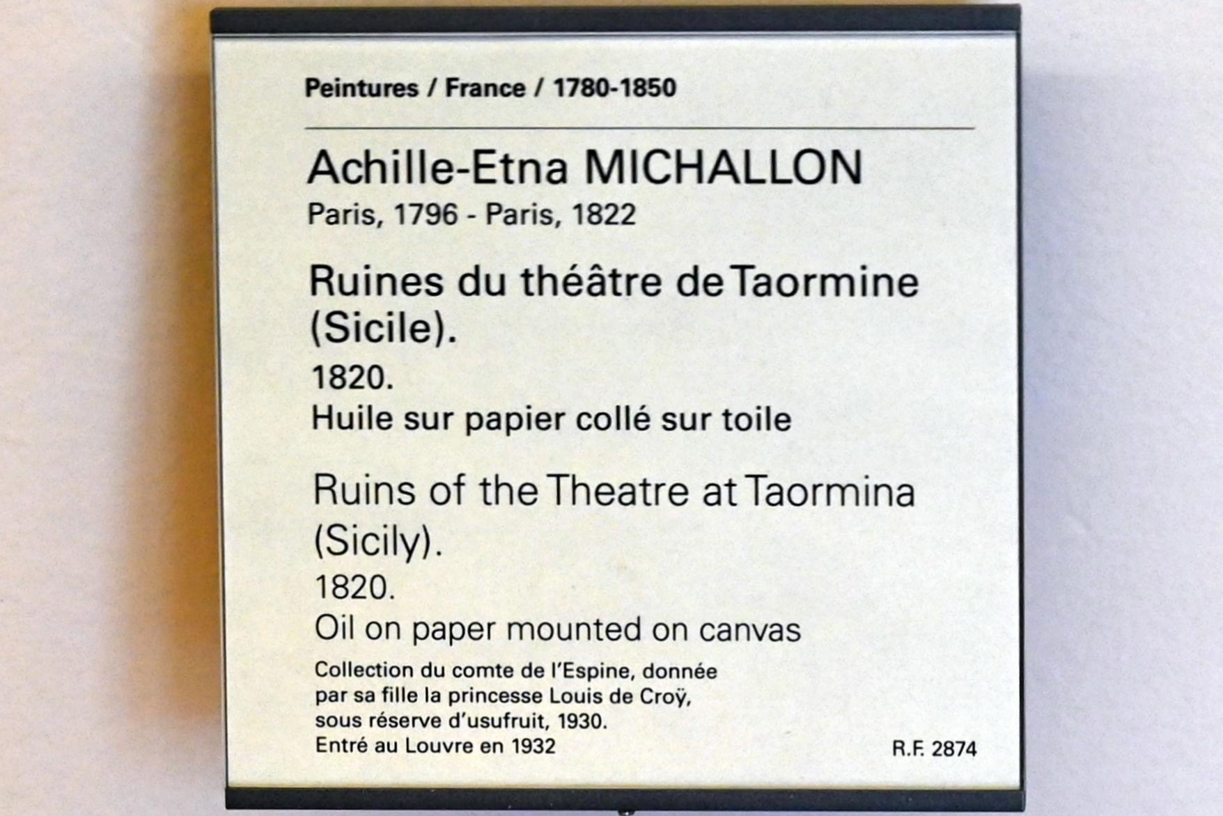 Achille Etna Michallon (1816–1822), Die Ruinen des Theaters in Taormina auf Sizilien, Paris, Musée du Louvre, Saal 948, 1820, Bild 2/2