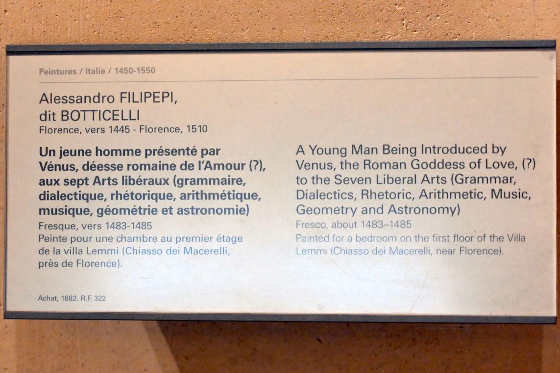 Sandro Botticelli (1462–1500), Ein junger Mann wird von Venus, der römischen Göttin der Liebe (?), den sieben freien Künsten (Grammatik, Dialektik, Rhetorik, Arithmetik, Musik, Geometrie und Astronomie) vorgestellt, Florenz, Villa Lemmi, jetzt Paris, Musée du Louvre, Saal 706, um 1483–1485, Bild 2/2