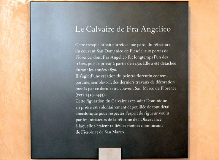 Fra Angelico (Guido di Pietro) (1421–1447), Christus am Kreuz mit der Jungfrau Maria, dem Heiligen Johannes und dem Heiligen Dominikus im Gebet, Fiesole, Dominikanerkloster San Domenico, jetzt Paris, Musée du Louvre, Saal 707, um 1440–1445, Bild 3/3