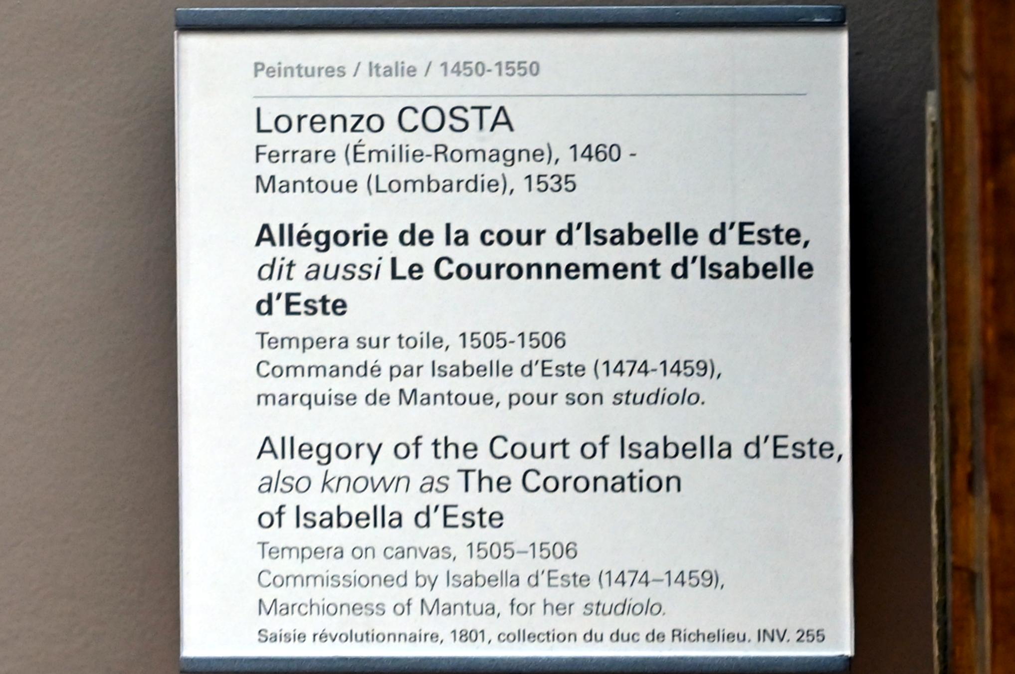 Lorenzo Costa der Ältere
 (1482–1522), Allegorie des Hofes von Isabella d'Este (Die Krönung von Isabella d'Este), Mantua, Palazzo Ducale, jetzt Paris, Musée du Louvre, Saal 710g, 1505–1506, Bild 2/2