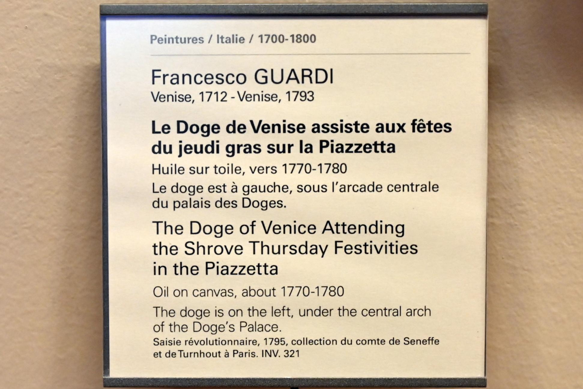 Francesco Guardi (1755–1790), Der Doge von Venedig nimmt an den Feierlichkeiten zum Faschingsdonnerstag auf der Piazzetta teil, Paris, Musée du Louvre, Saal 723, um 1770–1780, Bild 2/2