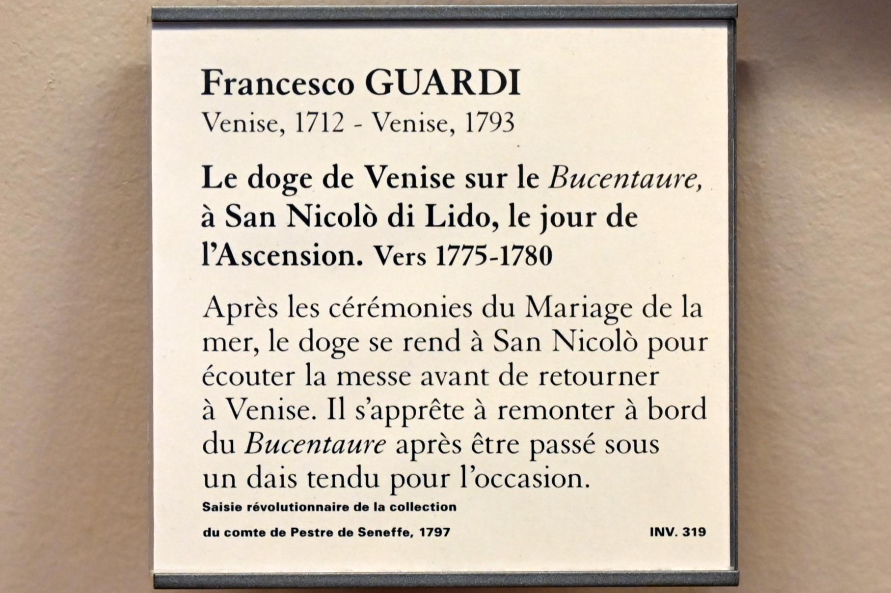 Francesco Guardi (1755–1790), Der Doge von Venedig auf dem Bucentaure, in San Nicolò di Lido, am Himmelfahrtstag, Paris, Musée du Louvre, Saal 723, um 1775–1780, Bild 2/2
