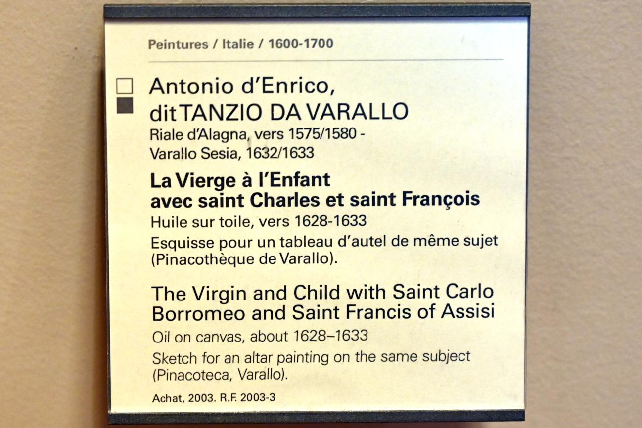 Tanzio da Varallo (Antonio d'Enrico) (1626–1630), Die Jungfrau und das Kind mit dem Heiligen Karl Borromäus und dem Heiligen Franziskus, Paris, Musée du Louvre, Saal 729, um 1628–1633, Bild 2/2