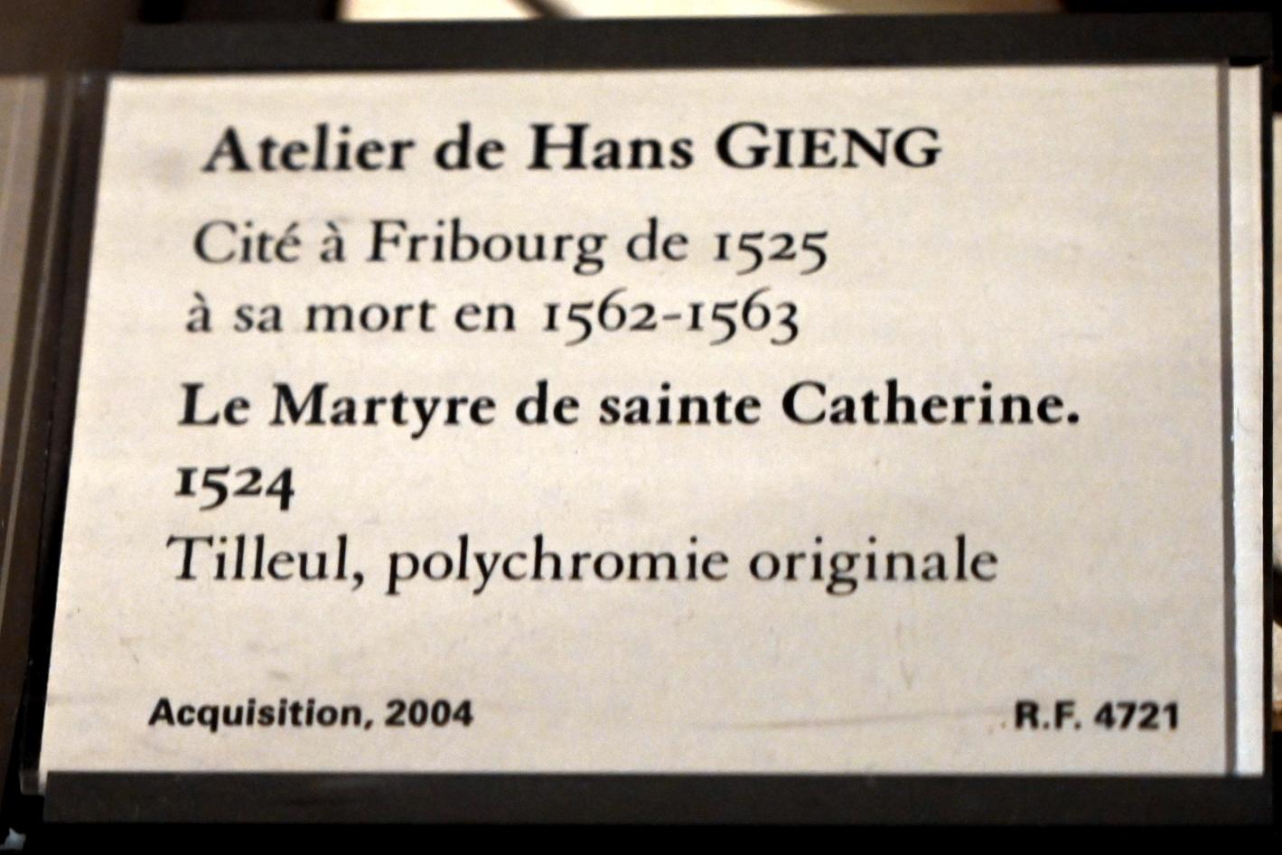 Hans Gieng (Werkstatt) (1524), Martyrium der Heiligen Katharina, Ependes FR, Kirche Saint-Etienne, jetzt Paris, Musée du Louvre, Saal 168, 1524, Bild 2/3
