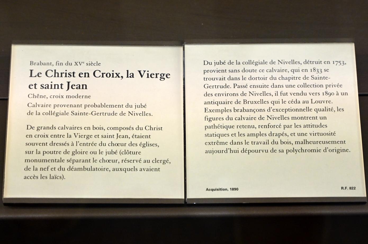 Christus am Kreuz, die Jungfrau und der heilige Johannes, Nivelles, Stiftskirche St. Gertrud, jetzt Paris, Musée du Louvre, Saal 169, Ende 15. Jhd., Bild 9/9
